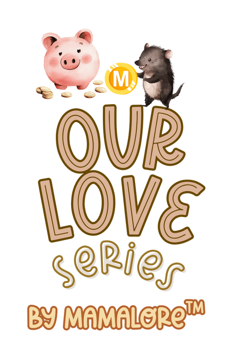 Mamalore's Our Love Series Mamalore's Our Love Series